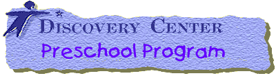 Preschool Program at Discovery Center